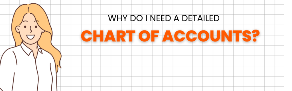 Why a Detailed Chart of Accounts Is Good for Your Business